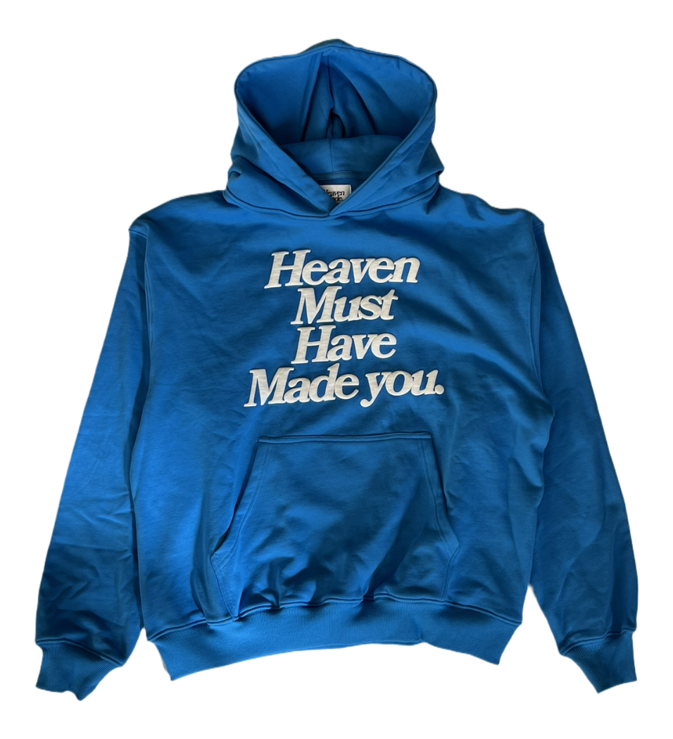Blue Heaven Must Have Made You